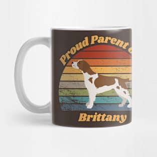 Proud Parent of a Brittany Mug